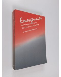 Kirjailijan H. J. Kennedy käytetty kirja Emergencies in Clinical Medicine