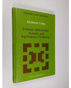 Kirjailijan Kichoon Yang käytetty kirja Exterior Differential Systems and Equivalence Problems