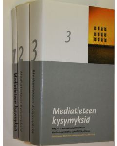 Kirjailijan Mauri Ylä-Kotola käytetty kirja Mediatieteen kysymyksiä 1-3, Mitä on mediatiede