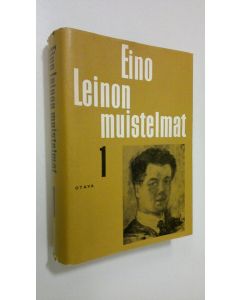 Kirjailijan Eino Leino käytetty kirja Muistelmat, kulttuurikuvat, tunnustukset 1, 1878-1901