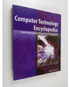 Kirjailijan Michael Graves käytetty kirja Computer Technology Encyclopedia