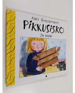 Kirjailijan Kari Grossmann käytetty kirja Pikkusisko ja kani