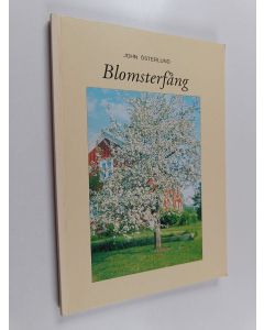 Kirjailijan John Österlund käytetty kirja Blomsterfång