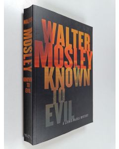 Kirjailijan Walter Mosley käytetty kirja Known to Evil