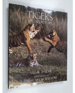 Kirjailijan Valmik Thapar käytetty kirja Tigers : the secret life