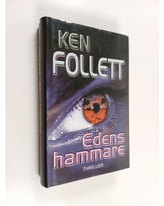 Kirjailijan Ken Follett käytetty kirja Edens hammare