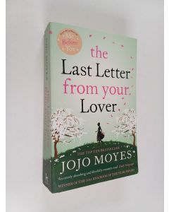 Kirjailijan Jojo Moyes käytetty kirja The last letter from your lover