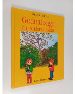 Kirjailijan Kerstin Thorvall käytetty kirja Godnattsagor om Anders, nästan 4