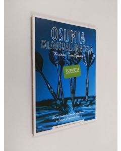 käytetty kirja Osumia taloushallinnossa : business intelligence - Business intelligence