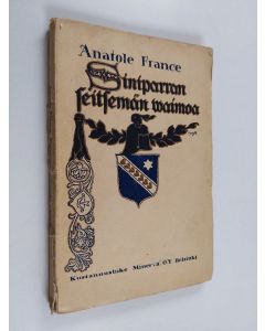 Kirjailijan Anatole France käytetty kirja Siniparran seitsemän vaimoa