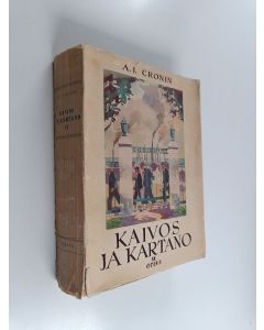 Kirjailijan A. J. Cronin käytetty kirja Kaivos ja kartano 2