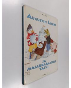 Kirjailijan Pia Staff käytetty kirja Augustin Lokki ja majakkasaaren talvi