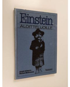 Kirjailijan Joe Schwartz käytetty kirja Einstein aloittelijoille