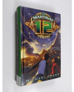 Kirjailijan Michael Grant käytetty kirja Avain