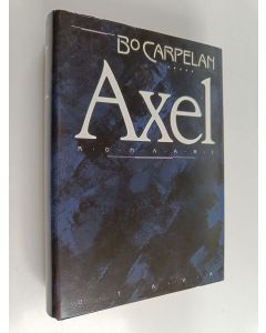 Kirjailijan Bo Carpelan käytetty kirja Axel