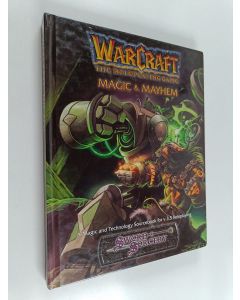 käytetty kirja WarCraft The Roleplaying Game : Magic and Mayhem