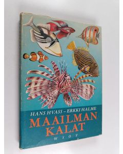 Kirjailijan Hans Hvass käytetty kirja Maailman kalat