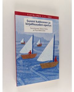 käytetty kirja Suomi kakkonen ja kirjallisuuden opetus