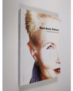 Kirjailijan Suvi-Anne Siimes käytetty kirja Politiikan piilokuvat