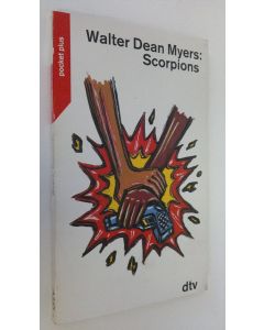 Kirjailijan Walter Dean Myers käytetty kirja Scorpions