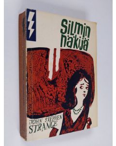 Kirjailijan John Stephen Strange käytetty kirja Silminnäkijä