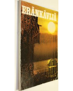 Kirjailijan Yrjö ym. Ylänne käytetty kirja Eränkävijä