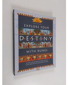 Kirjailijan Joanna Sandsmark käytetty kirja Explore Your Destiny with Runes - Reveal the Secrets of Your Future with This Ancient Divination System