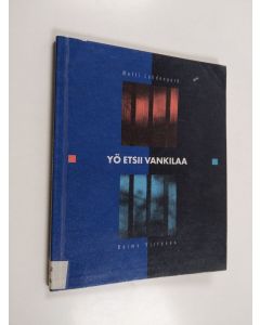 Kirjailijan Matti Lahdenperä käytetty kirja Yö etsii vankilaa