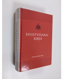Tekijän Kalevi Koukkunen  käytetty kirja Sivistyssanakirja : nykysuomen opas