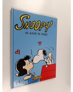 Kirjailijan Charles M. Schulz käytetty kirja Snoopy, un amor de perro