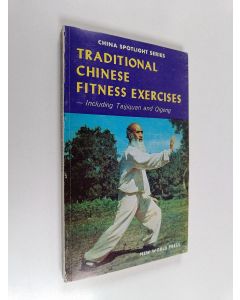 käytetty kirja Traditional Chinese Fitness Exercises