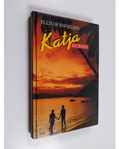 Kirjailijan Ellinor Rafaelsen käytetty kirja Katja Kuubassa