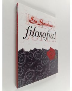 Kirjailijan Esa Saarinen käytetty kirja Filosofia!