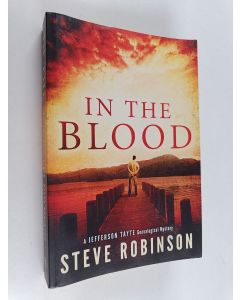 Kirjailijan Steve Robinson käytetty kirja In the Blood