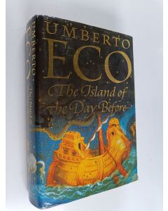 Kirjailijan Umberto Eco käytetty kirja The Island of the Day Before