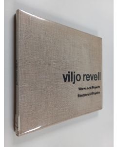 käytetty kirja Viljo Revell : works and projects = Bauten und Projekte - Bauten und Projekte