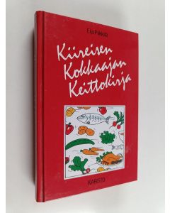 Kirjailijan Eija Piikkilä käytetty kirja Kiireisen kokkaajan keittokirja