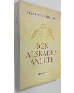 Kirjailijan Helen af Enehjelm käytetty kirja Den älskades anlete