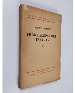 Kirjailijan Olaf Homen käytetty kirja Från Helsingfors teatrar 2 (lukematon)