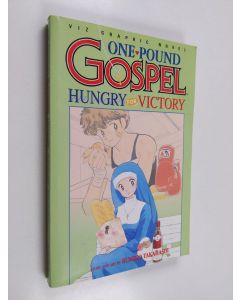 Kirjailijan Rumiko Takahashi käytetty kirja One-pound Gospel: Hungry for victory