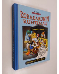Kirjailijan Walt Disney & Carl Barks käytetty kirja Korakarumin ruhtinas ja muita tarinoita