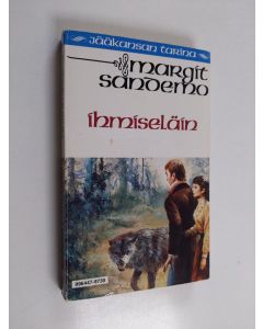 Kirjailijan Margit Sandemo käytetty kirja Ihmiseläin