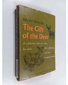 Kirjailijan Helen Hoover käytetty kirja The Gift of the Deer