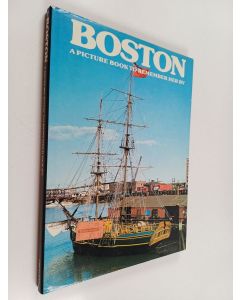 käytetty kirja Boston - A Picture Book to Remember Her by