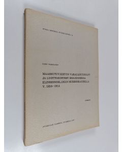 Kirjailijan Erkki Markkanen käytetty kirja Maaseutuväestön varallisuusolot ja luottosuhteet sisä-Suomessa elinkeinoelämän murroskaudella v. 1850-1914