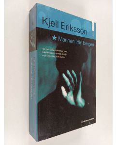 Kirjailijan Kjell Eriksson käytetty kirja Mannen från bergen