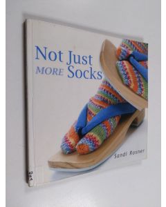 Kirjailijan Sandi Rosner käytetty kirja Not just more socks