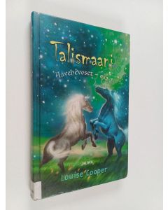 Kirjailijan Louise Cooper käytetty kirja Talismaani