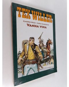 Kirjailijan Claudio Nizzi & Carlo Ambrosini käytetty kirja Vanha viha