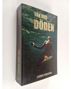 Kirjailijan Samuel Karlsson käytetty kirja Vän med döden